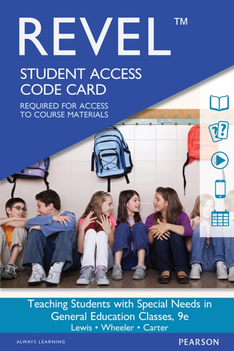 Cover image for book Revel Access Code for Teaching Students with Special Needs in General Education Classrooms