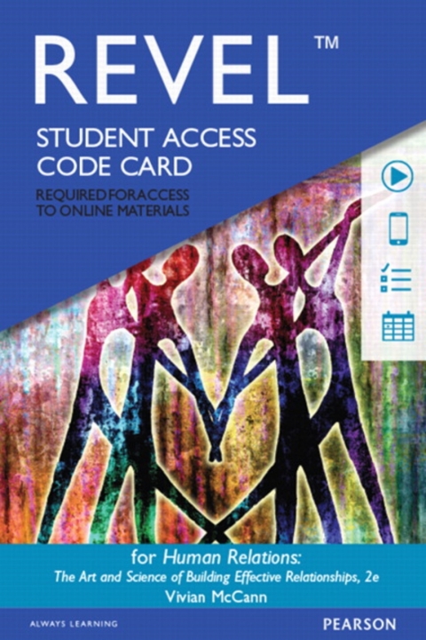 Cover image for book Revel Access Code for Human Relations: The Art and Science of Building Effective Relationships