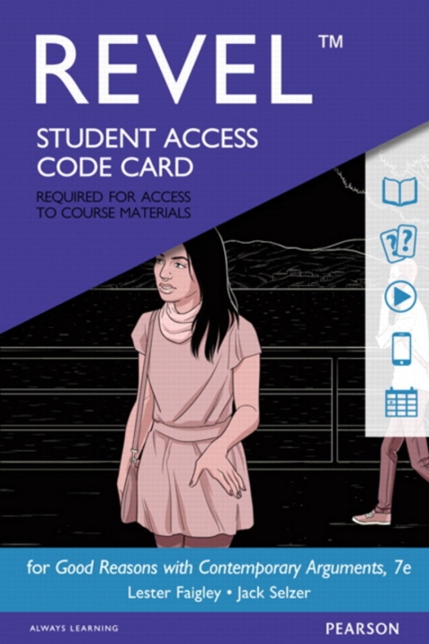 Cover image for book Revel Access Code for Good Reasons with Contemporary Arguments