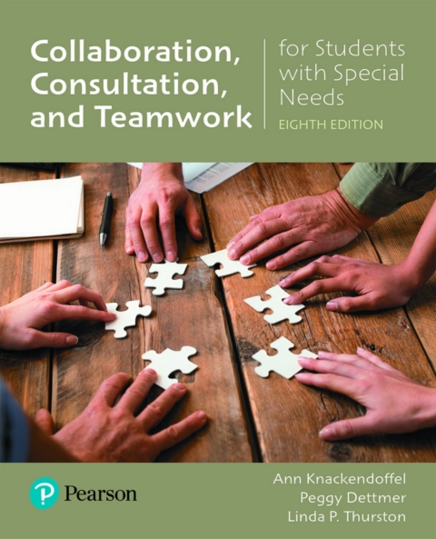 Cover image for book Collaborating, Consulting and Working in Teams for Students with Special Needs (Pearson+)