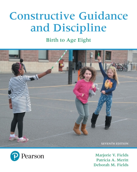 Cover image for book Constructive Guidance and Discipline: Birth to Age Eight (Pearson+)
