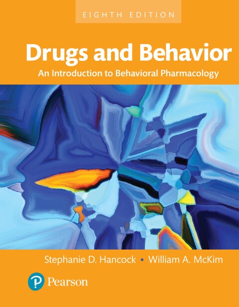 Cover image for book Drugs and Behavior: An Introduction to Behavioral Pharmacology