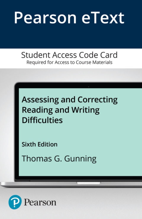 Cover image for book Assessing and Correcting Reading and Writing Difficulties -- Enhanced Pearson eText