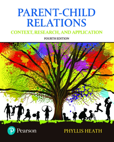 Cover image for book Parent-Child Relations: Context, Research, and Application (Pearson+)