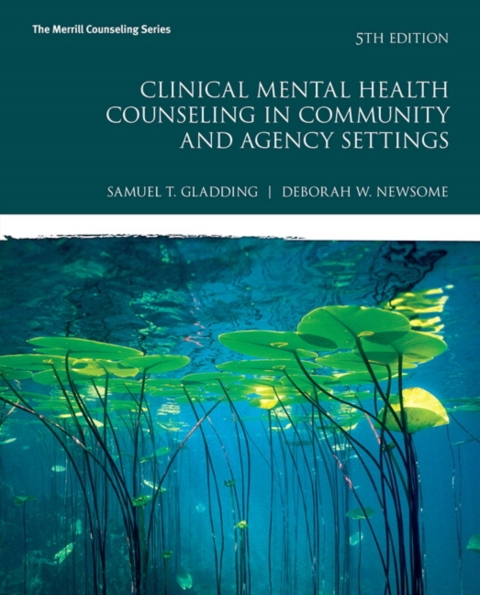 Cover image for book MyLab Counseling with Pearson eText Access Code for Clinical Mental Health Counseling in Community and Agency Settings