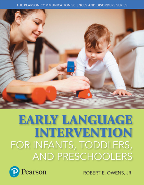 Cover image for book Early Language Intervention for Infants, Toddlers, and Preschoolers