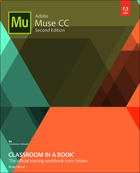 Cover image: Adobe Muse CC Classroom in a Book 2nd edition 9780134547275