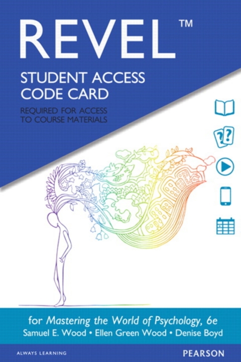 Cover image for book Revel Access Code for Mastering the World of Psychology: A Scientist-Practitioner Approach