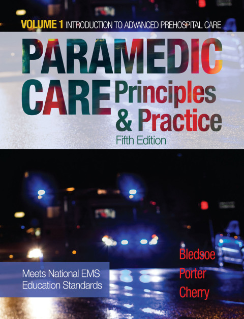Cover image for book Paramedic Care: Principles & Practice, Volume 1