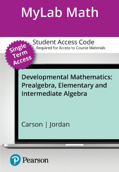 Cover image for book Single Term MyLab Math Access Code for Developmental Mathematics: Prealgebra, Elementary and Intermediate Algebra