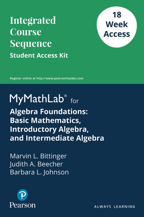 Cover image for book Algebra Foundations: Basic Mathematics, Introductory Algebra, and Intermediate Algebra -- Integrated Course Solution Access Card
