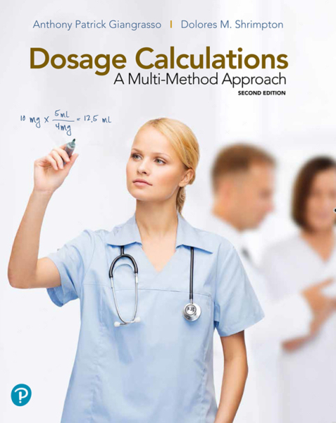 Cover image for book Dosage Calculations: A Multi-Method Approach