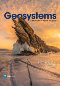 Geosystems: An Introduction to Physical Geography 10th edition