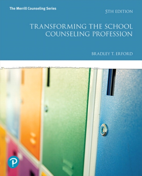 Cover image for book MyLab Counseling with Pearson eText Access Code for Transforming the School Counseling Profession
