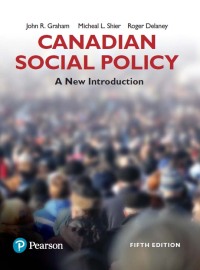 Canadian Social Policy 5th edition | 9780134164984, 9780134655567 ...