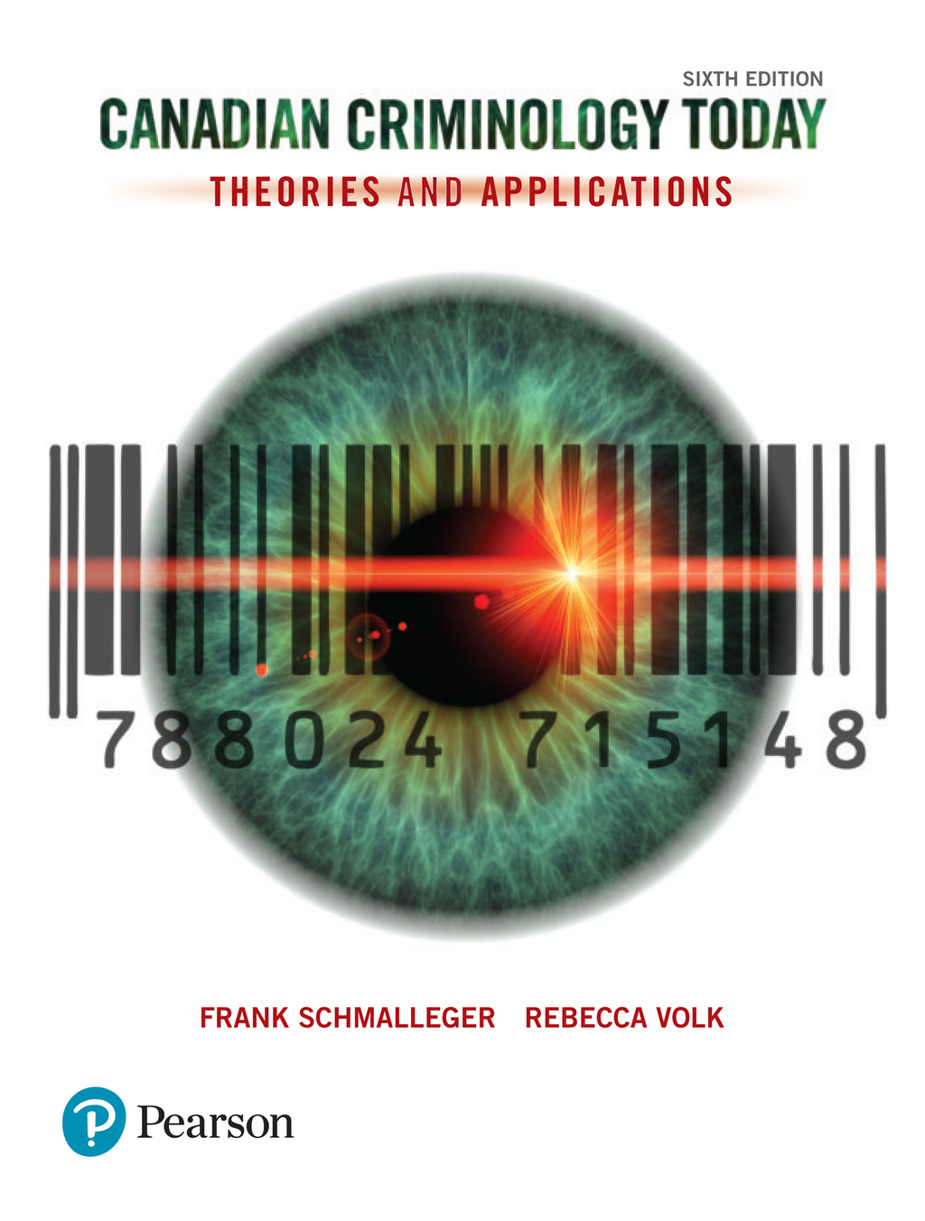 ISBN 9780134304465 product image for Canadian Criminology Today - 6th Edition (eBook Rental) | upcitemdb.com