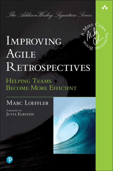 Cover image for book Improving Agile Retrospectives