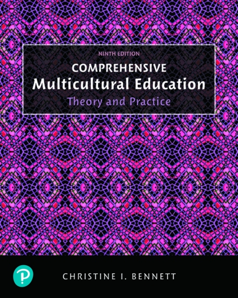 Cover image for book Comprehensive Multicultural Education: Theory and Practice (Pearson+)
