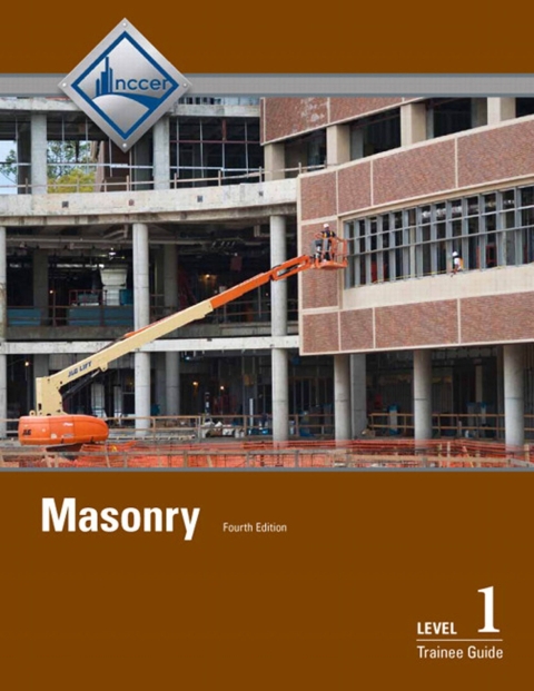 Masonry:Level 1 Trainee Guide