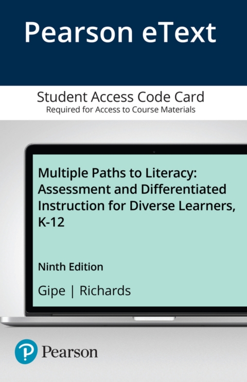 Cover image for book Multiple Paths to Literacy: Assessment and Differentiated Instruction for Diverse Learners, K-12 -- Enhanced Pearson eText
