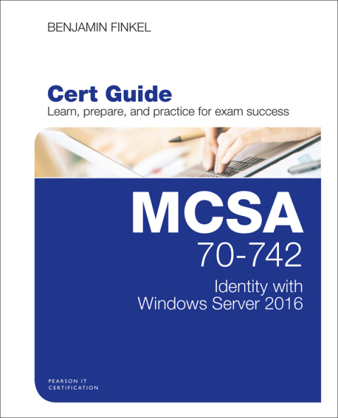 Cover image for book MCSA 70-742 Identity with Windows Server 2016