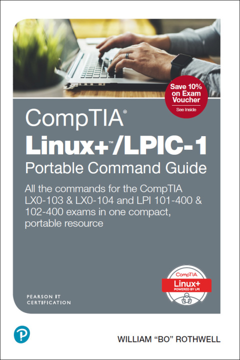 Cover image for book CompTIA Linux+/LPIC-1 Portable Command Guide
