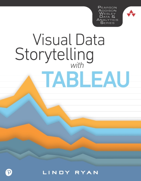 Cover image for book Visual Data Storytelling with Tableau