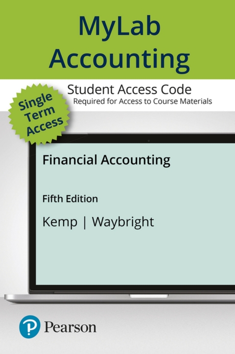 Cover image for book MyLab Accounting with Pearson eText Access Code for Financial Accounting