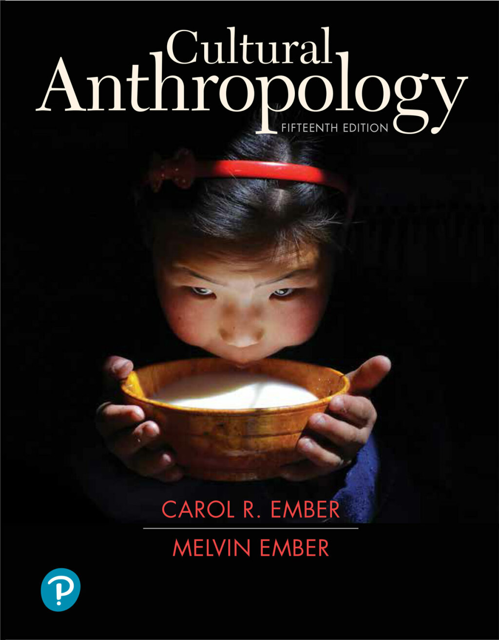 Cultural Anthropology - 15th Edition (eBook)