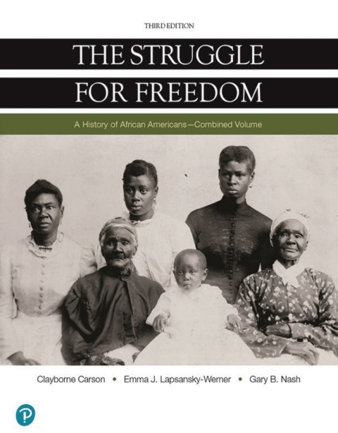 Cover image for book The Struggle for Freedom,: A History of African Americans, Combined Volume