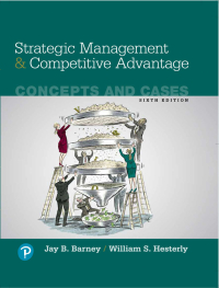 Strategic Management and Competitive Advantage 6th edition ...