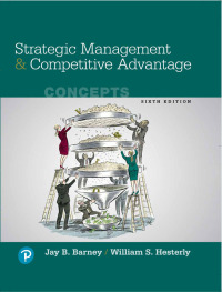 Strategic Management And Competitive Advantage 6th Edition ...