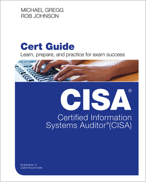 Cover image for book Certified Information Systems Auditor (CISA) Cert Guide
