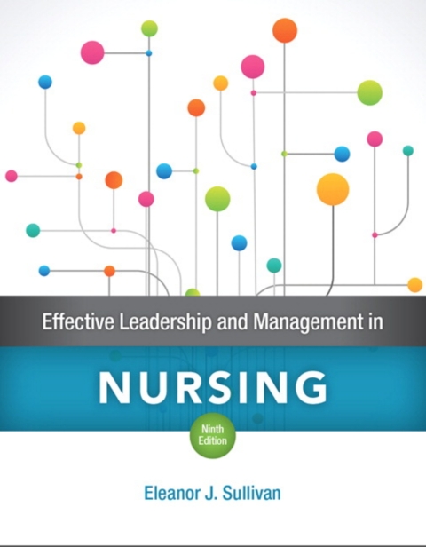 Cover image for book MyLab Nursing with Pearson eText Access Code for Effective Leadership and Management in Nursing