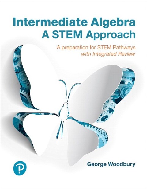 Cover image for book Intermediate Algebra: A STEM Approach