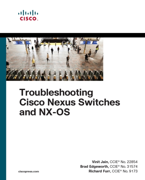 Cover image for book Troubleshooting Cisco Nexus Switches and NX-OS