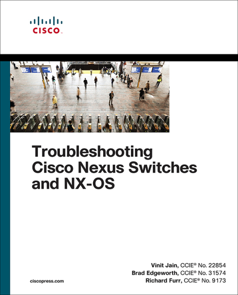 Cover image for book Troubleshooting Cisco Nexus Switches and NX-OS