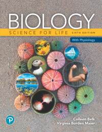 Biology: Science For Life With Physiology 6th Edition 