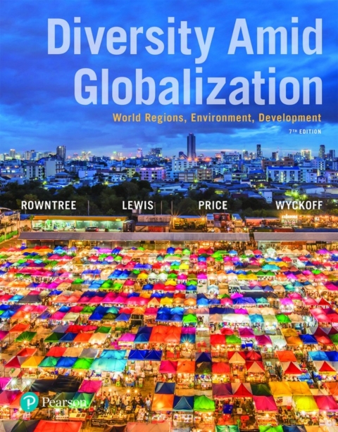 Online Resource Diversity Amid Globalization: World Regions, Environment, Development (Pearson+); $81.23