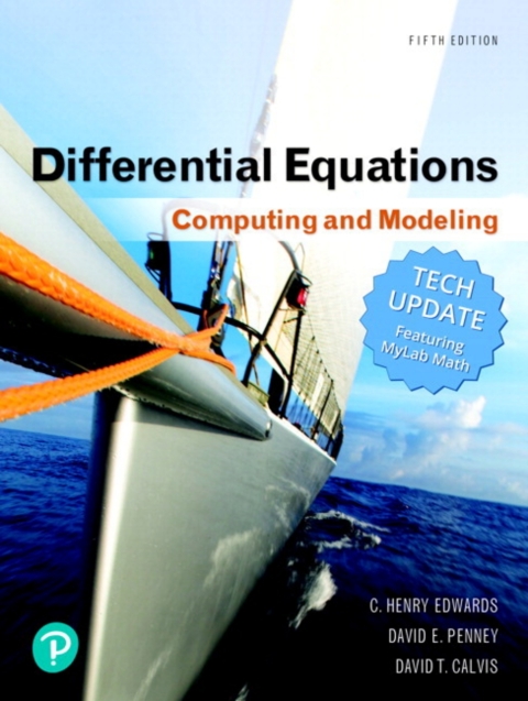 Cover image for book MyLab Math with Pearson eText (up to 24 months) Access Code for Differential Equations: Computing and Modeling, Tech Update