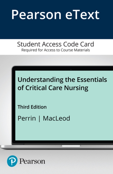 Cover image for book Understanding the Essentials of Critical Care Nursing -- Pearson eText