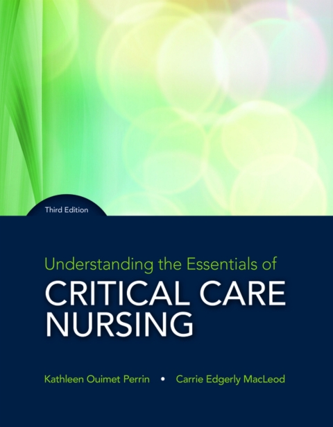 Cover image for book Understanding the Essentials of Critical Care Nursing (Pearson+)
