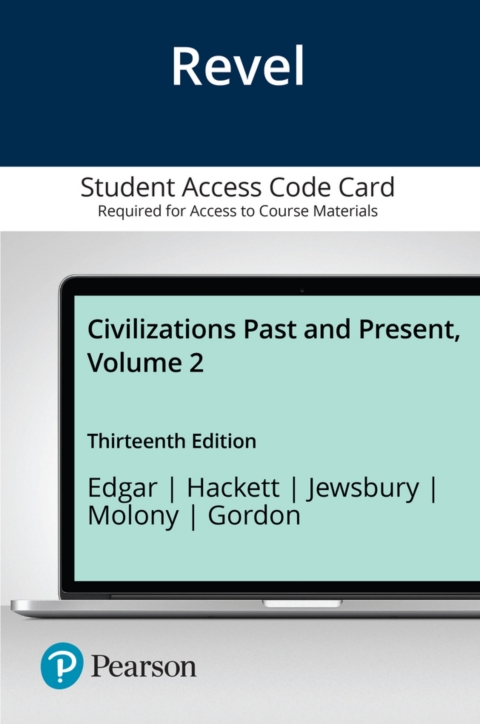 Cover image for book Revel Access Code for Civilizations Past and Present, Volume 2