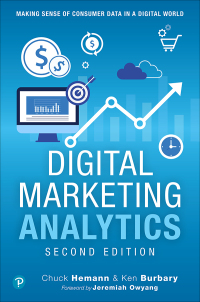 Cover image: Digital Marketing Analytics 2nd edition 9780789759603