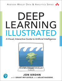 Cover image: Deep Learning Illustrated 1st edition 9780135116692