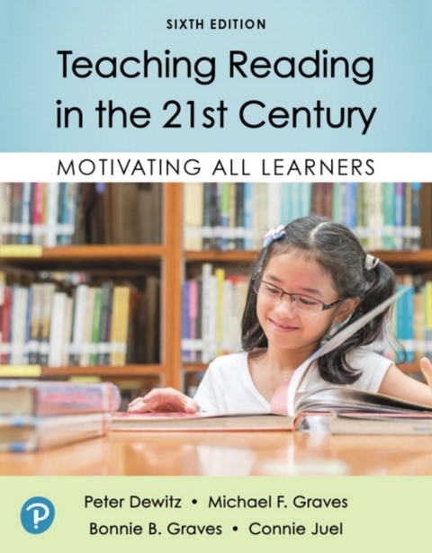 Cover image for book MyLab Education with Pearson eText Access Code for Teaching Reading in the 21st Century: Motivating All Learners