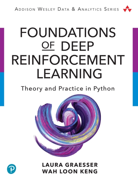 Cover image for book Foundations of Deep Reinforcement Learning