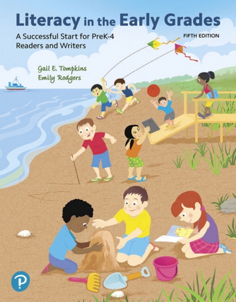 Cover image for book MyLab Education with Pearson eText Access Code for Literacy in the Early Grades: A Successful Start for PreK-4 Readers and Writers