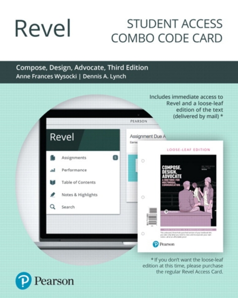 Cover image for book Revel + Print Combo Access Code for Compose, Design, Advocate
