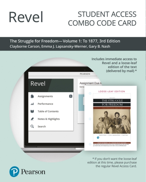 Cover image for book Revel + Print Combo Access Code for The Struggle for Freedom: A History of African Americans To 1877, Volume 1